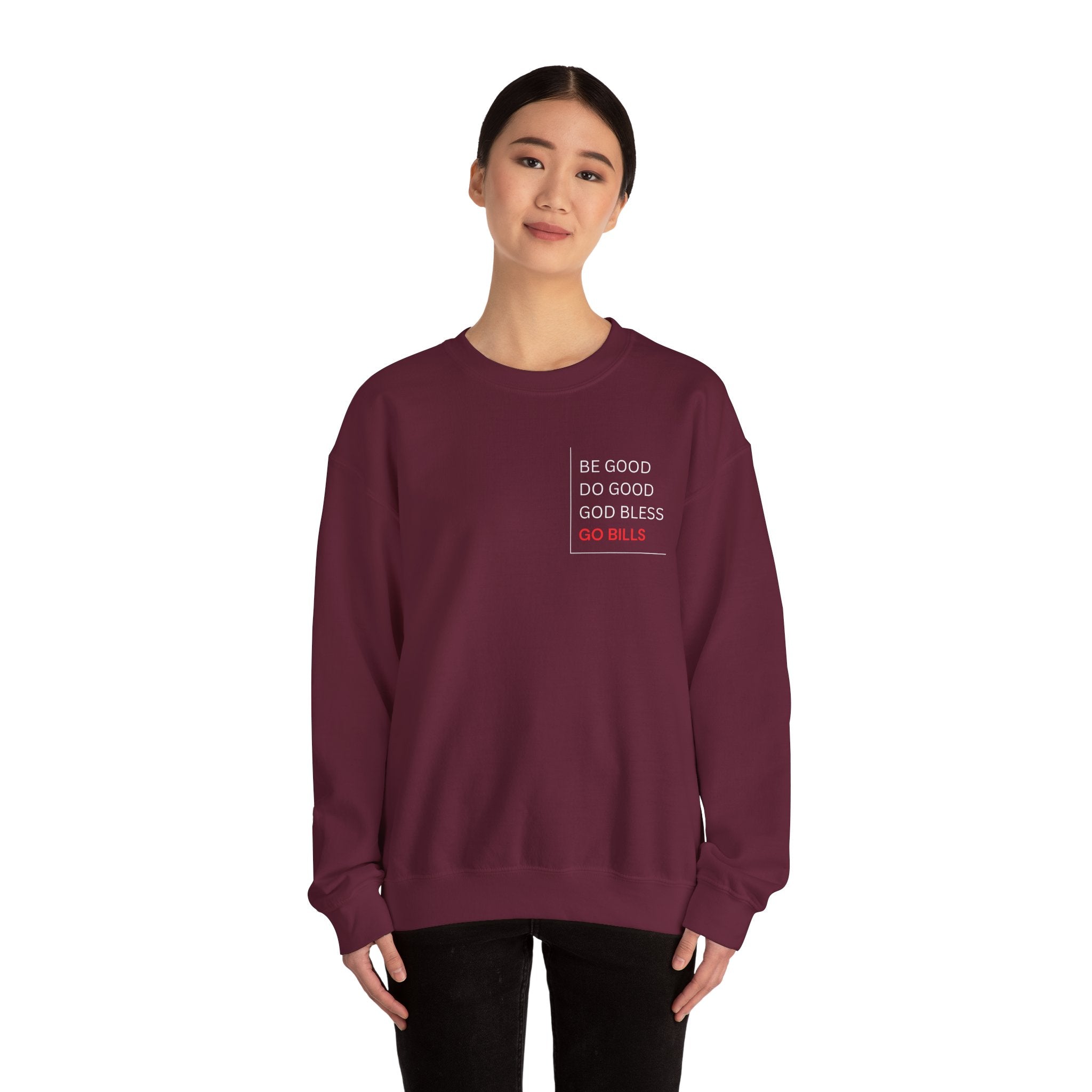 Buffalo Bills Inspired Sweatshirt | Be Good Do Good God Bless Crewneck | Perfect for Game Day, Tailgating, Sports Fans, Cozy Fashion