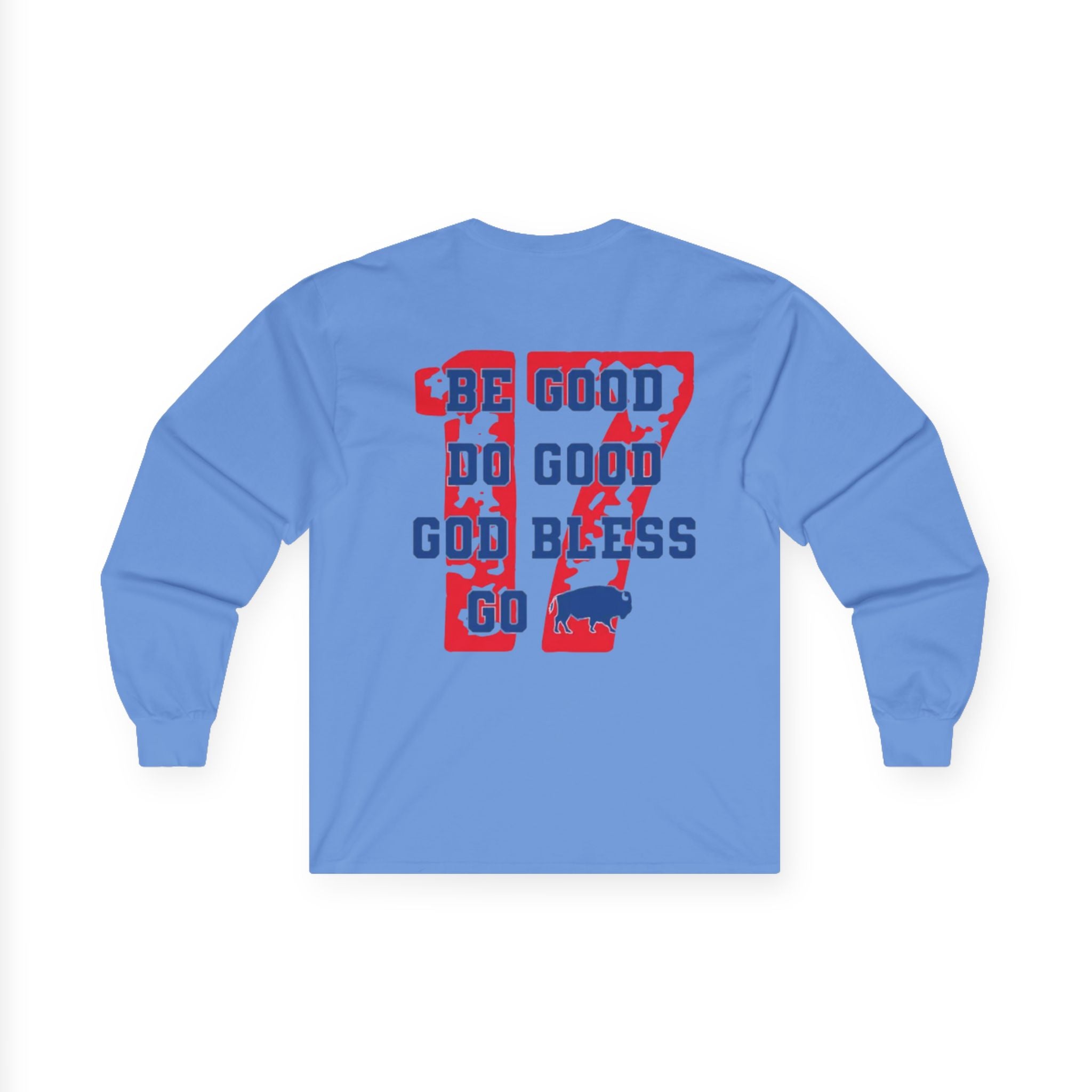 Buffalo Spirit Long Sleeve Tee, Unisex Shirt for Sports Fans, Gift for Game-Day, Celebrations, Casual Wear, Be Good Go Bless
