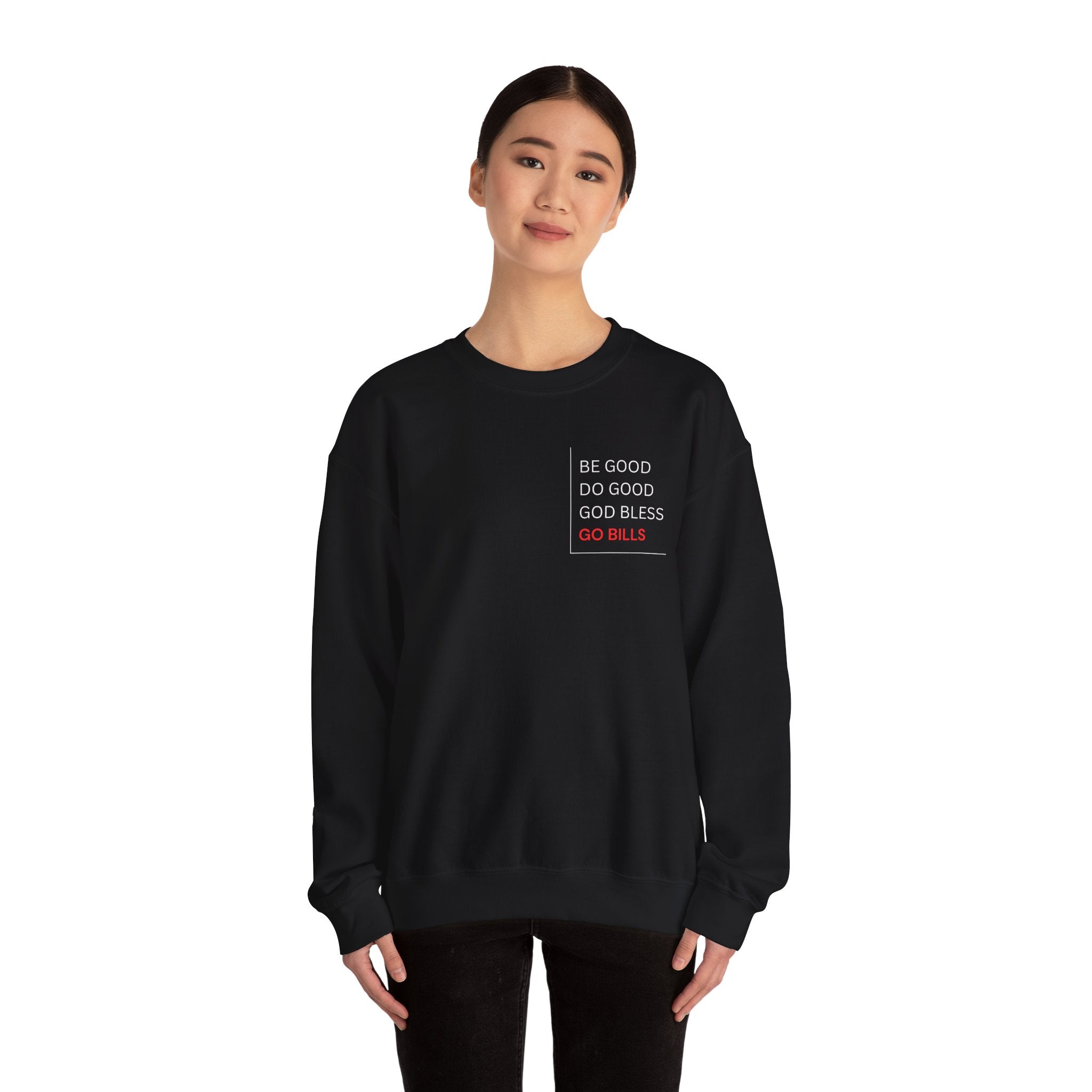 Buffalo Bills Inspired Sweatshirt | Be Good Do Good God Bless Crewneck | Perfect for Game Day, Tailgating, Sports Fans, Cozy Fashion