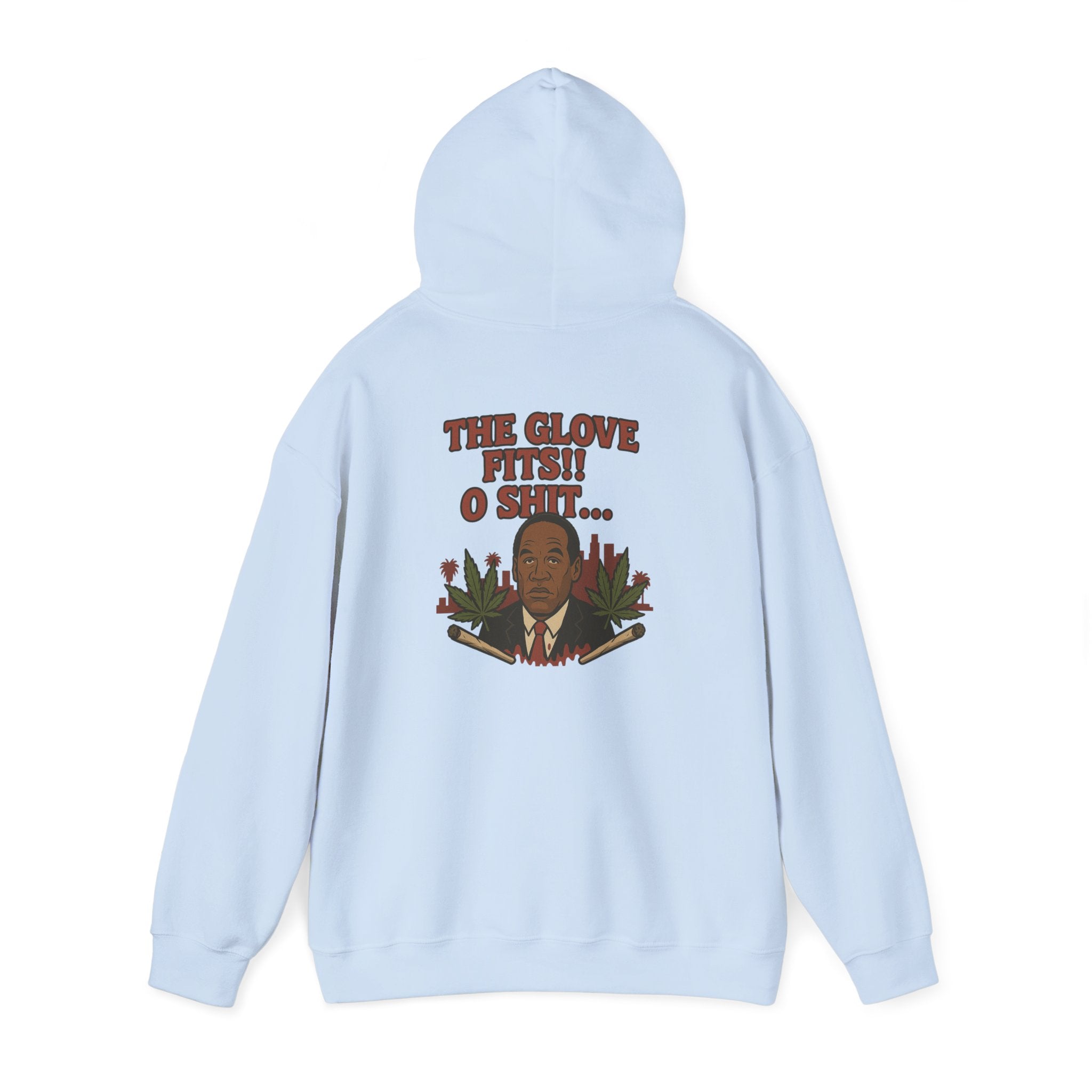 It Fits!! O Shit Hoodie | 818 Graphic Sweatshirt