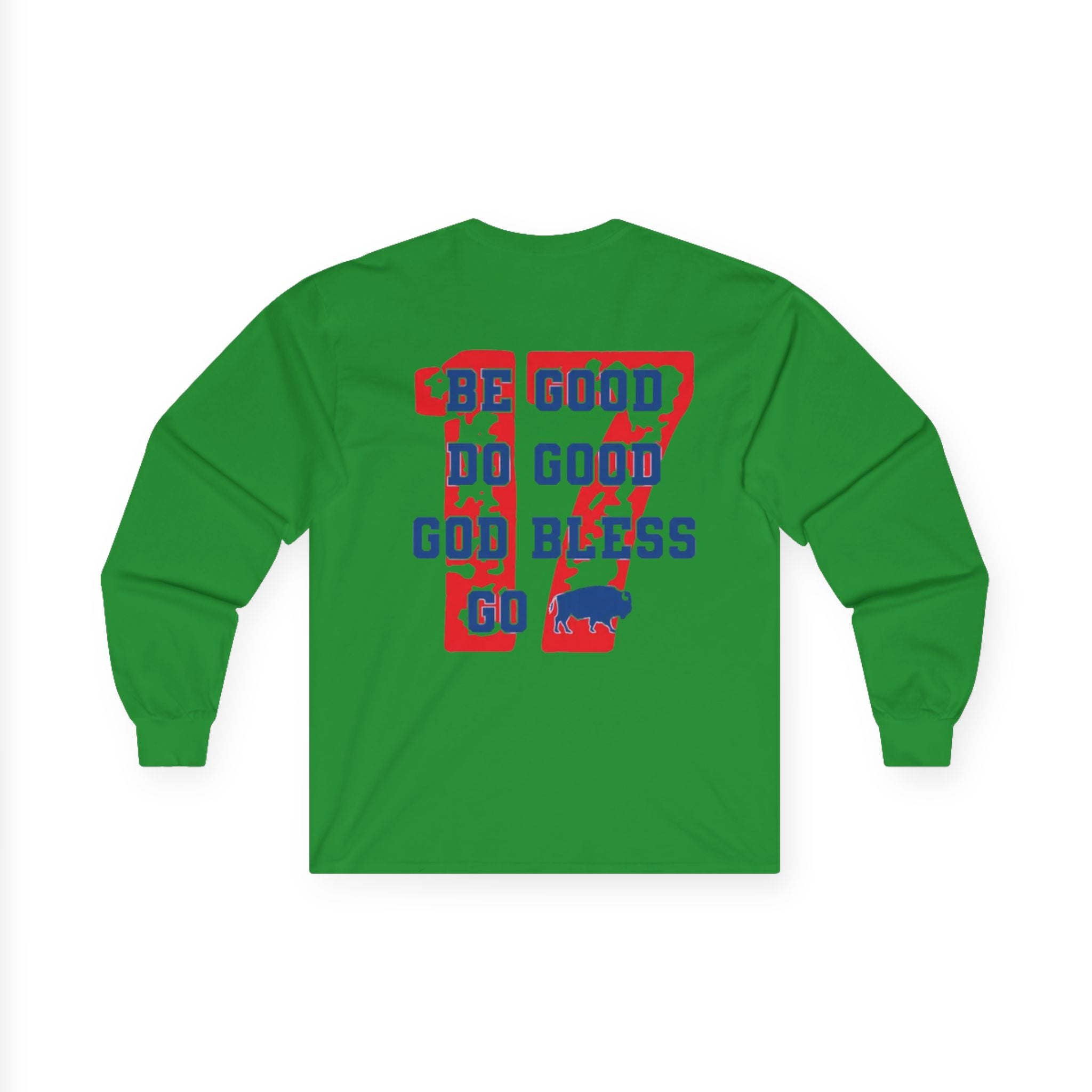 Buffalo Spirit Long Sleeve Tee, Unisex Shirt for Sports Fans, Gift for Game-Day, Celebrations, Casual Wear, Be Good Go Bless