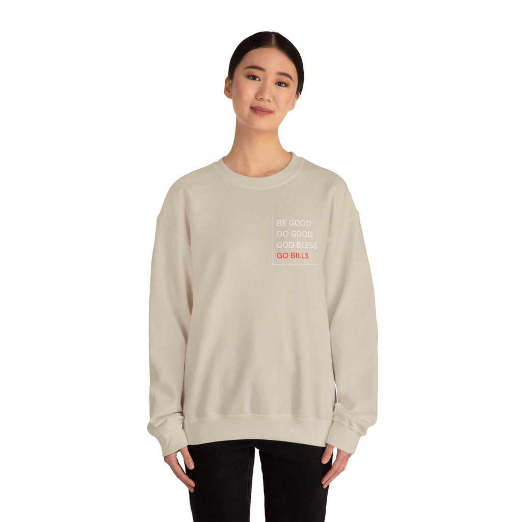 Buffalo Bills Inspired Sweatshirt | Be Good Do Good God Bless Crewneck | Perfect for Game Day, Tailgating, Sports Fans, Cozy Fashion