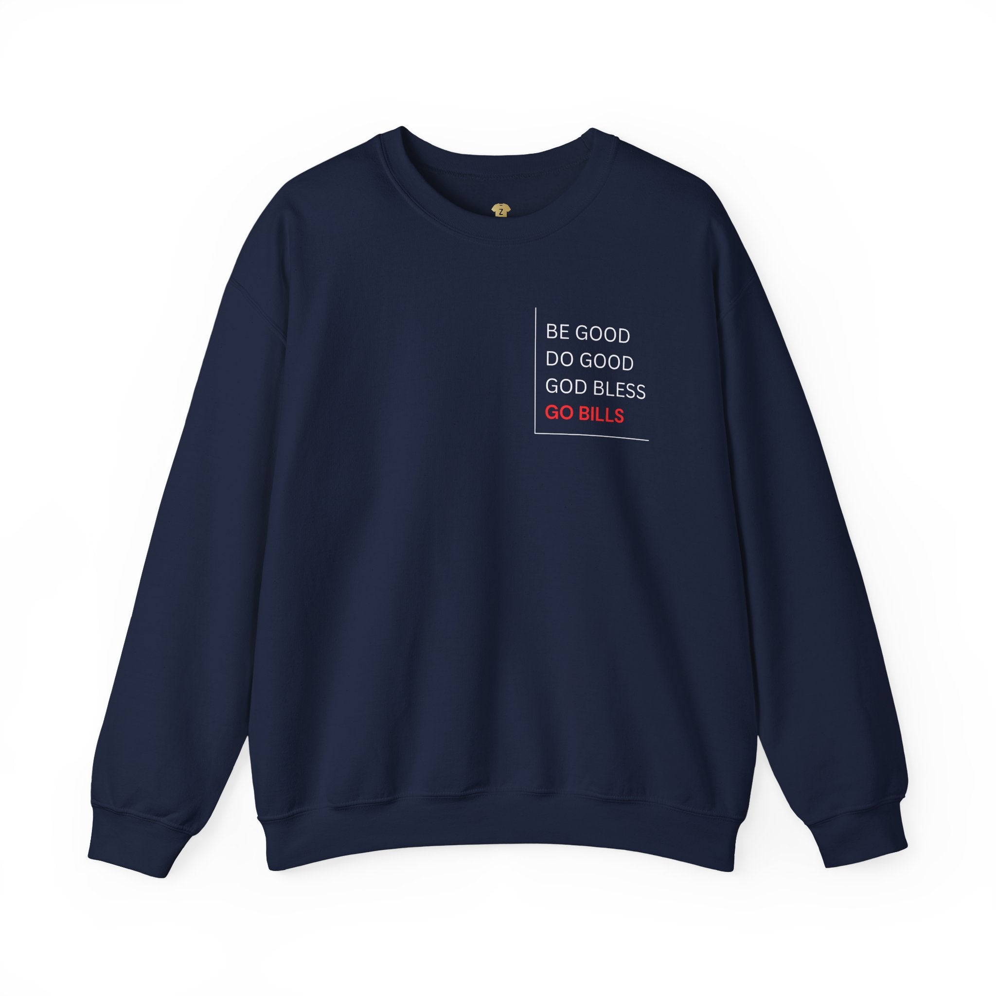 Buffalo Bills Inspired Sweatshirt | Be Good Do Good God Bless Crewneck | Perfect for Game Day, Tailgating, Sports Fans, Cozy Fashion