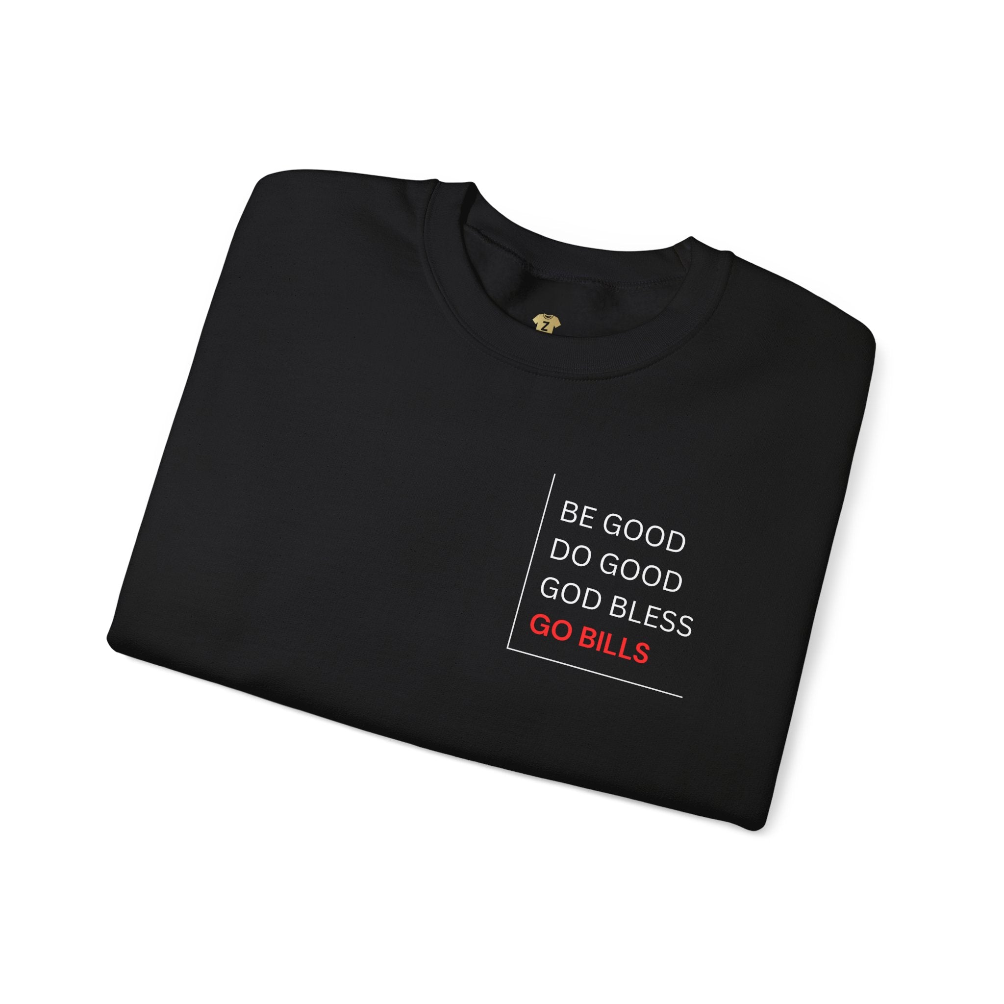 Buffalo Bills Inspired Sweatshirt | Be Good Do Good God Bless Crewneck | Perfect for Game Day, Tailgating, Sports Fans, Cozy Fashion